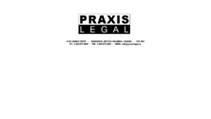 Praxis Legal - Vancouver, BC Praxis Legal - Vancouver, BC