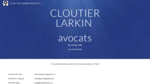 Cloutier Larkin Avocats - Sherbrooke, QC Cloutier Larkin Avocats - Sherbrooke, QC