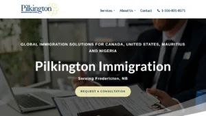 Pilkington Immigration - Fredericton, NB Pilkington Immigration - Fredericton, NB